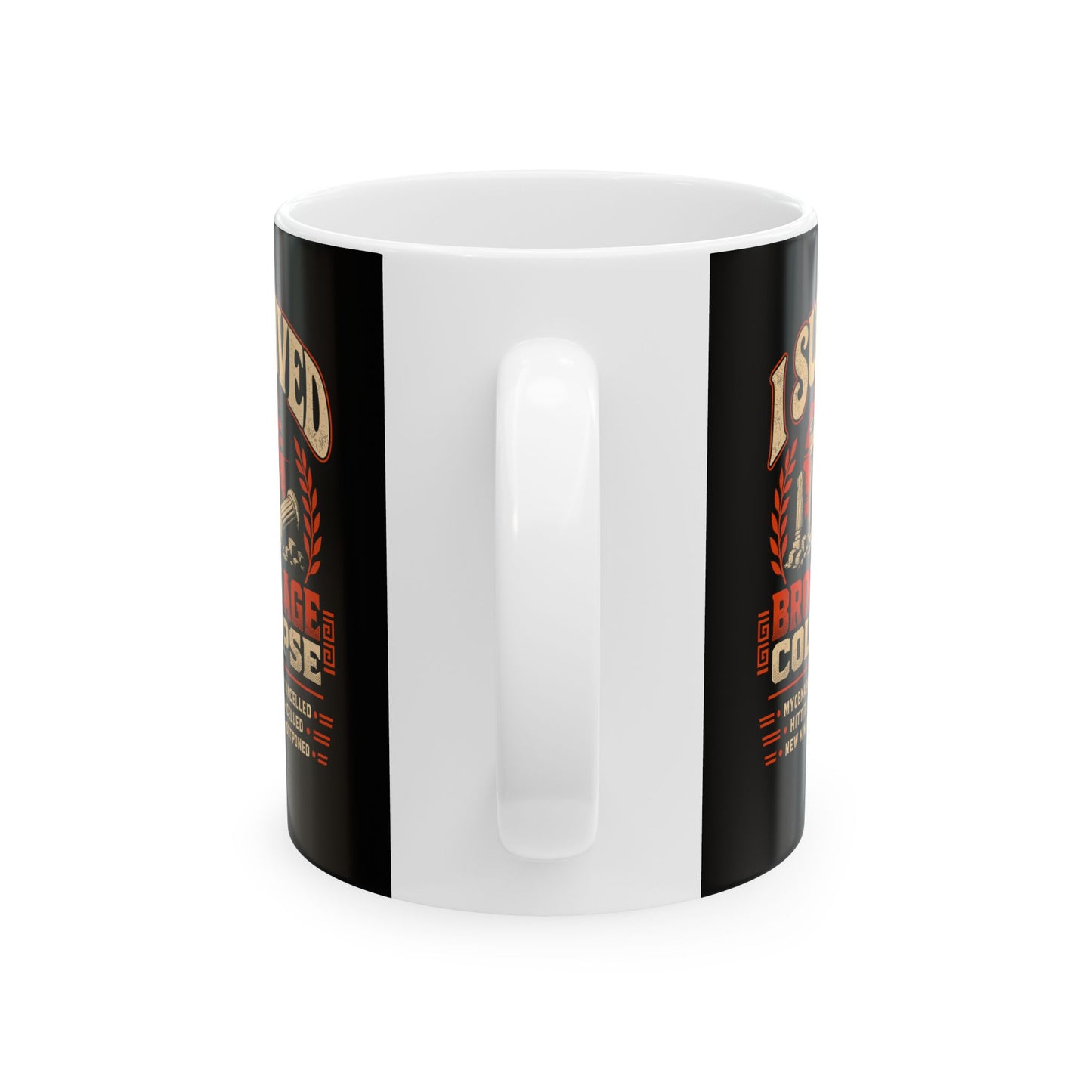 I Survived the Bronze Age Collapse Tour Ceramic Mug, (11oz, 15oz)
