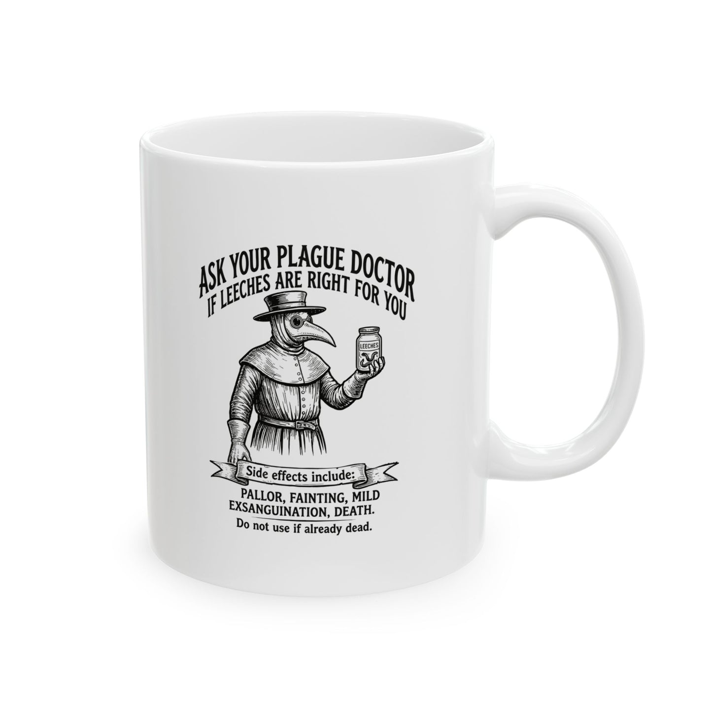 Plague Doctor Leeches Ad Ceramic Mug, (11oz, 15oz)