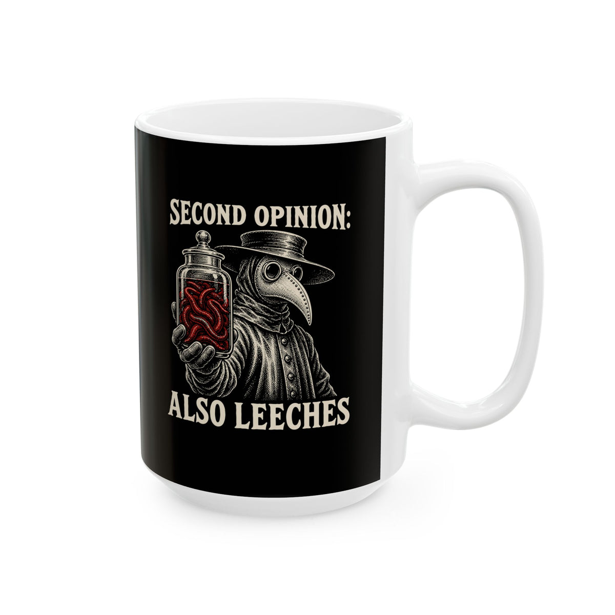Plague Second Opinion Leeches Ceramic Mug, (11oz, 15oz)