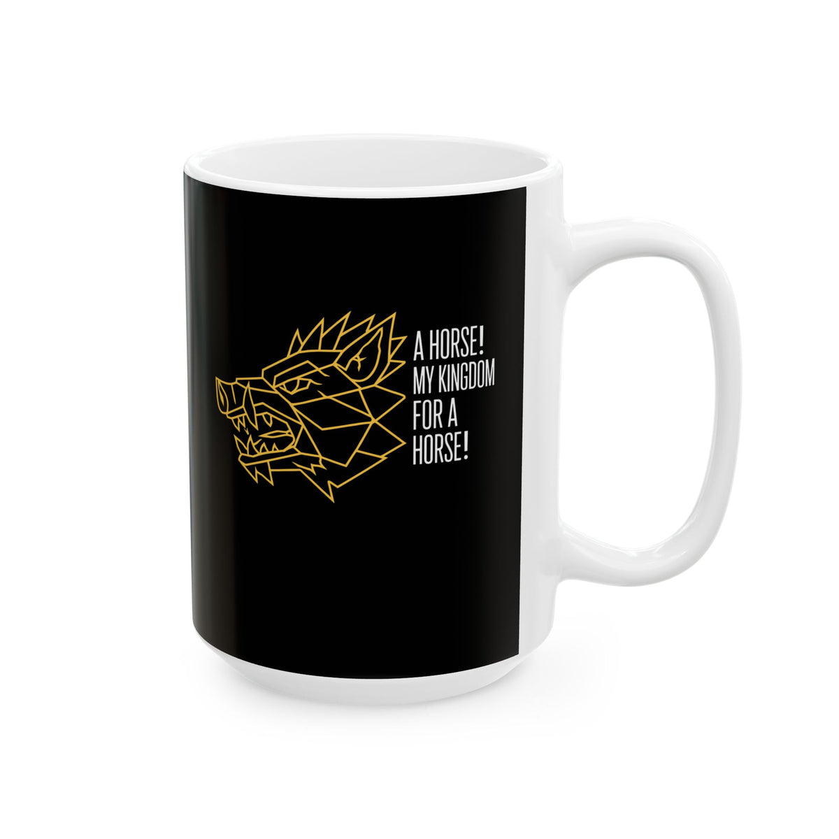Richard III Kingdom for a Horse Ceramic Mug, (11oz, 15oz)