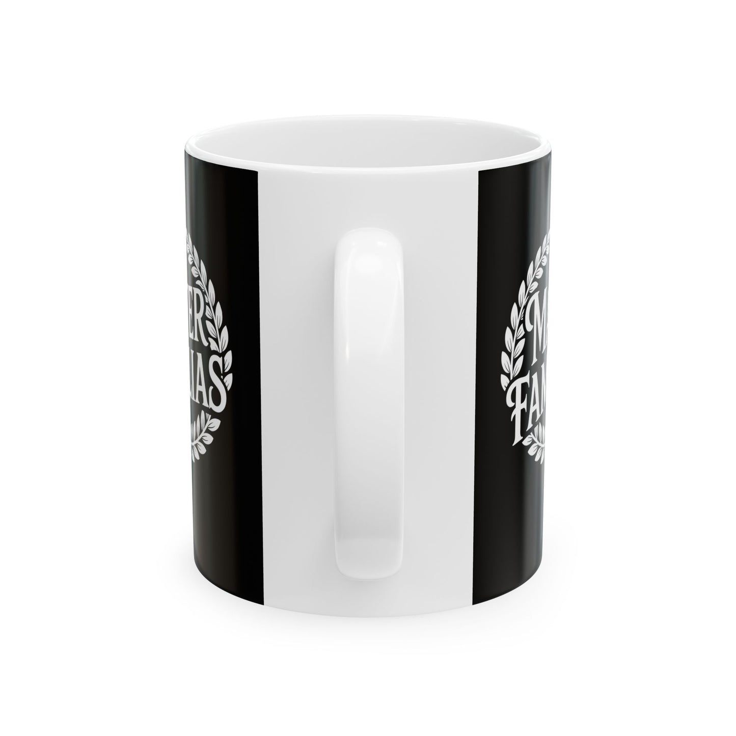 Mater Familias Mother Latin Ceramic Mug, (11oz, 15oz)