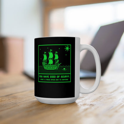 8 Bit Died of Scurvy Ceramic Mug, (11oz, 15oz)