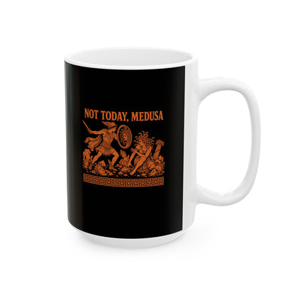 Not Today Medusa Ceramic Mug, (11oz, 15oz)