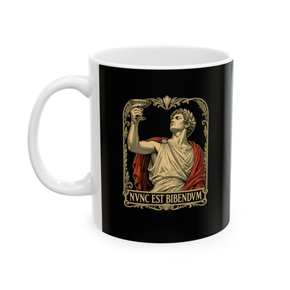 Nunc Est Bibendum Latin to Drink Ceramic Mug, (11oz, 15oz)