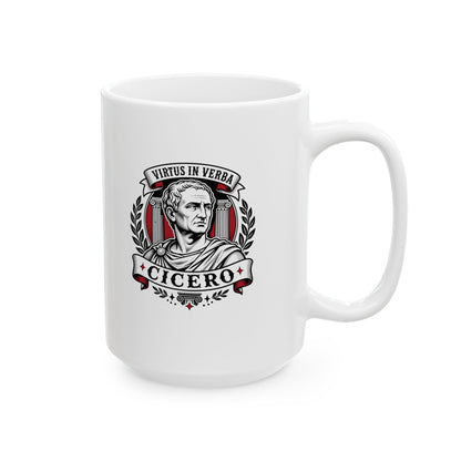 Virtus in Verba Cicero Ceramic Mug, (11oz, 15oz)