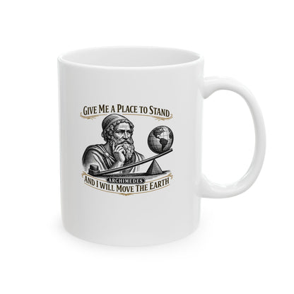 Archimedes Move Earth Quote Ceramic Mug, (11oz, 15oz)