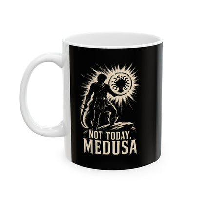 Not Today Medusa Perseus Shield Ceramic Mug, (11oz, 15oz)