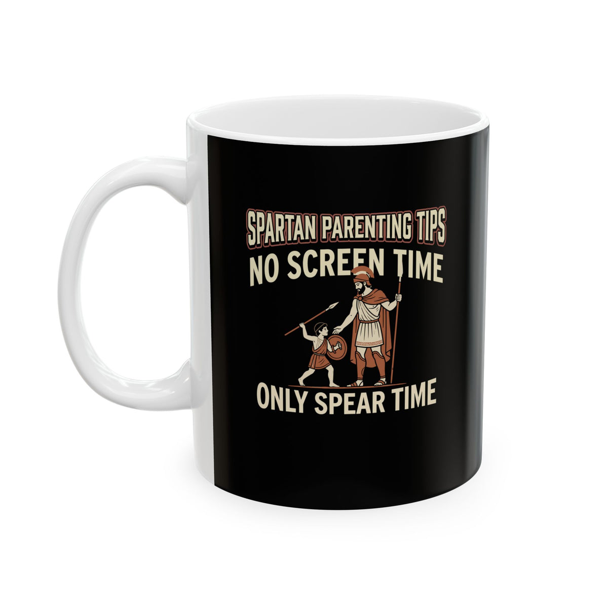 Spartan Parenting Tips Ceramic Mug, (11oz, 15oz)