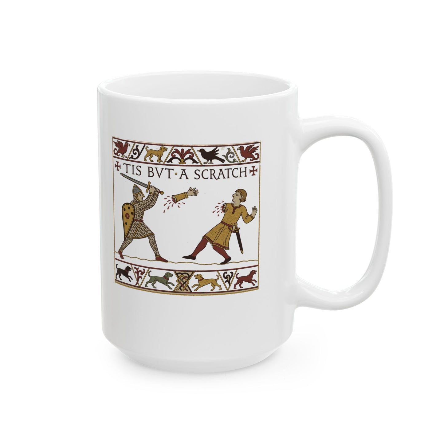Tis But A Scratch Tapestry Ceramic Mug, (11oz, 15oz)