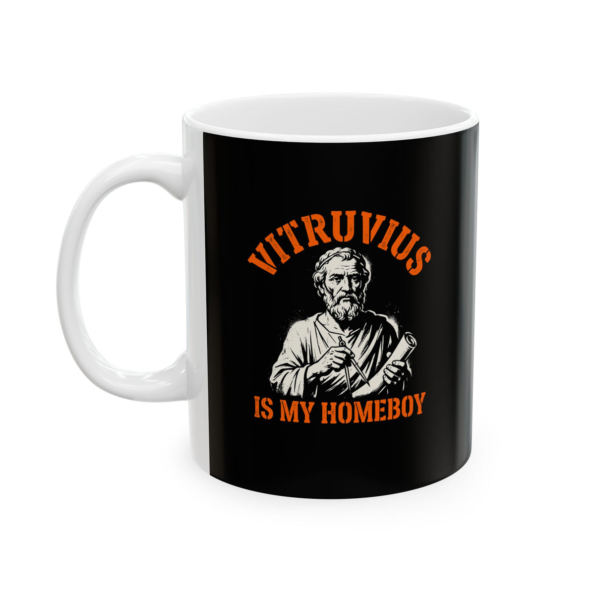 Vitruvius is My Homeboy Ceramic Mug, (11oz, 15oz)