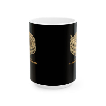 Not Colosseum Flavian Amphitheater Ceramic Mug, (11oz, 15oz)