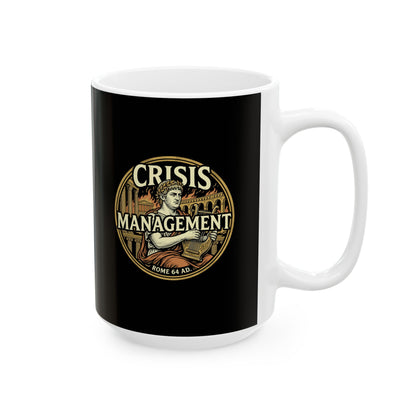 Emperor Nero Crisis Management Rome Burning Ceramic Mug, (11oz, 15oz)