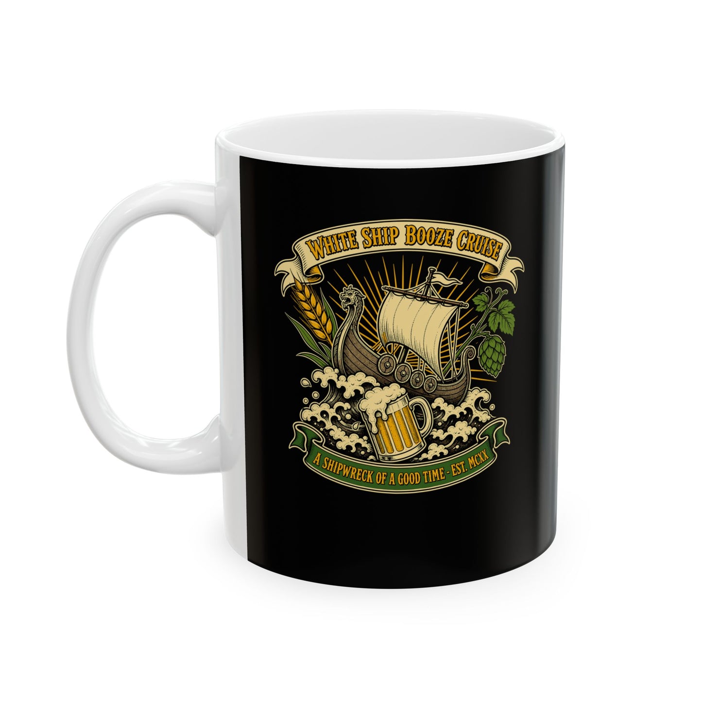 White Ship Booze Cruise Disaster Ceramic Mug, (11oz, 15oz)