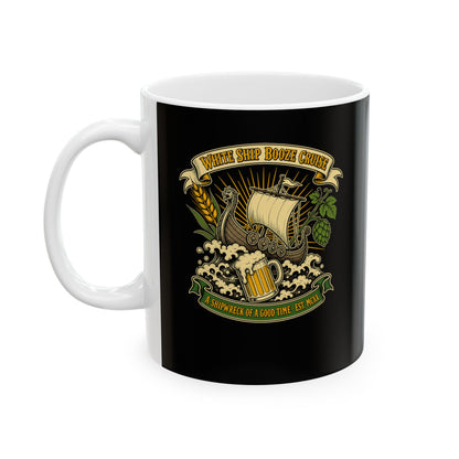 White Ship Booze Cruise Disaster Ceramic Mug, (11oz, 15oz)