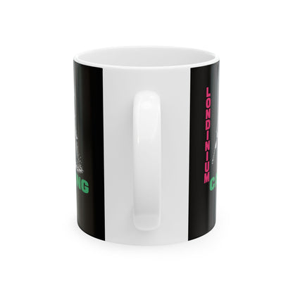 Londinium Calling Clash Parody Ceramic Mug, (11oz, 15oz)