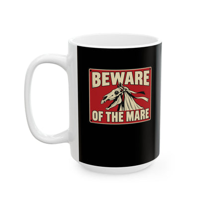 Beware of the Mare Mari Lwyd Ceramic Mug, (11oz, 15oz)