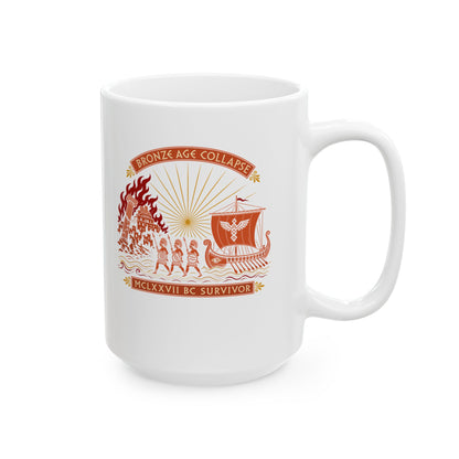 Bronze Age Collapse Survivor Ceramic Mug, (11oz, 15oz)