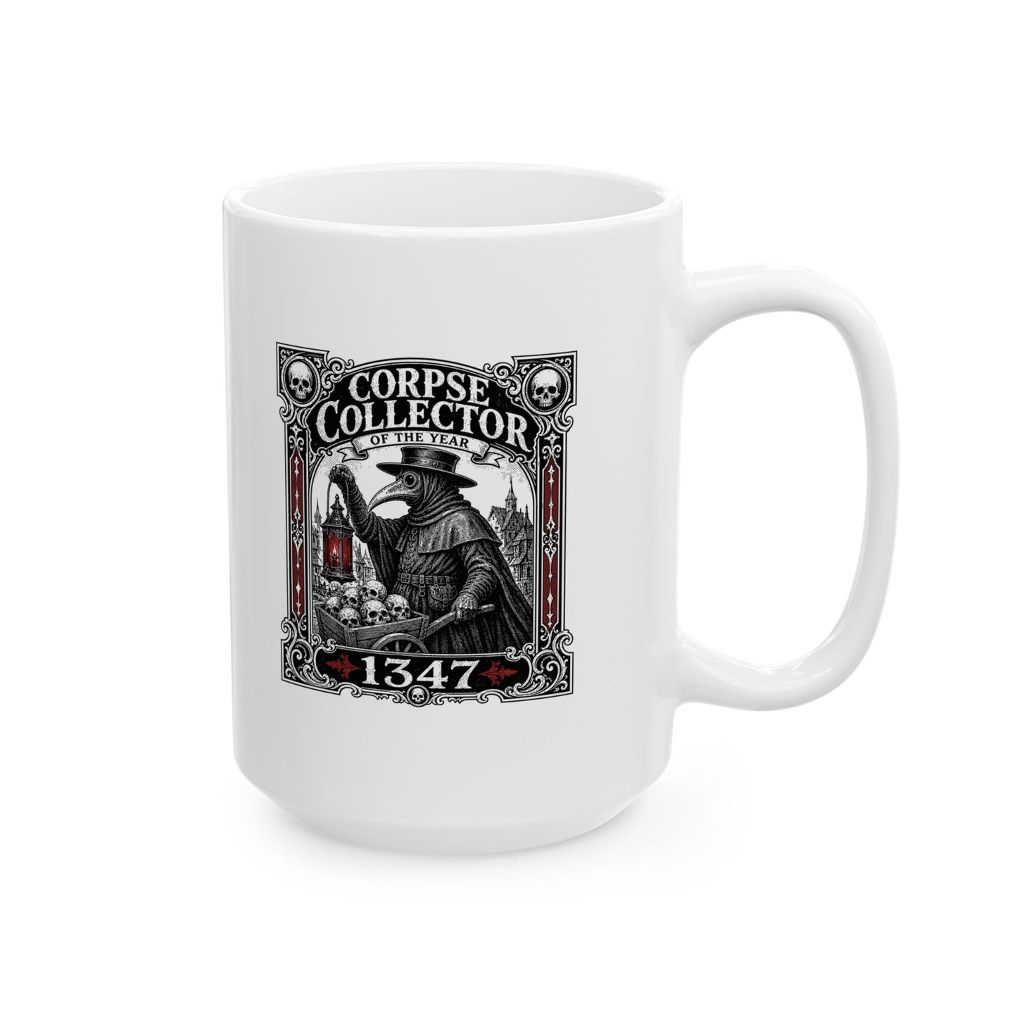 Plague Corpse Collector of the Year Ceramic Mug, (11oz, 15oz)