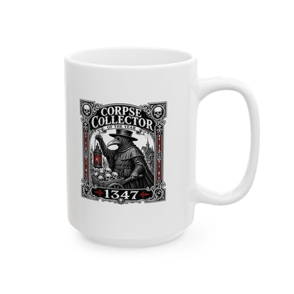 Plague Corpse Collector of the Year Ceramic Mug, (11oz, 15oz)