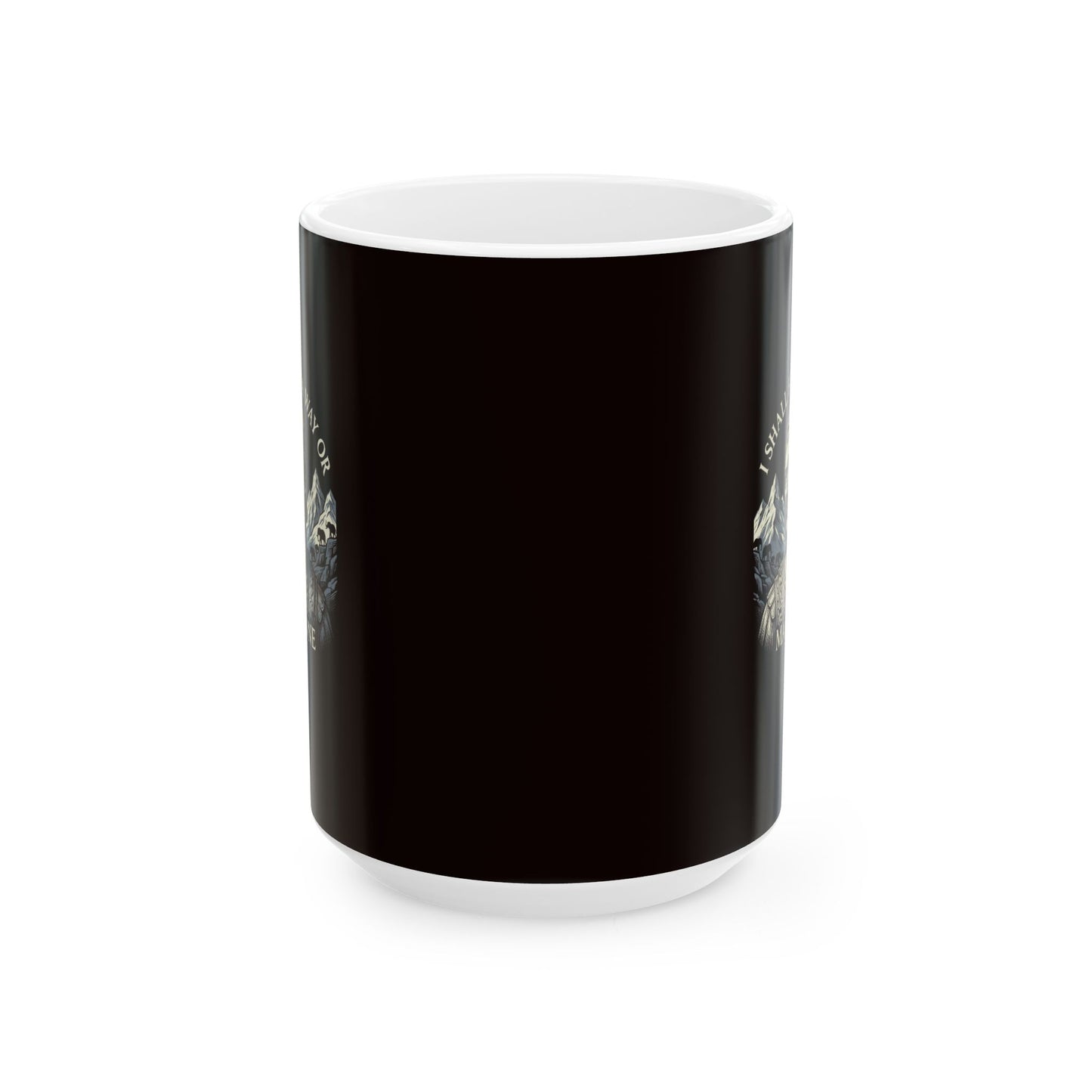 Hannibal Carthaginian Find A Way Quote Ceramic Mug, (11oz, 15oz)