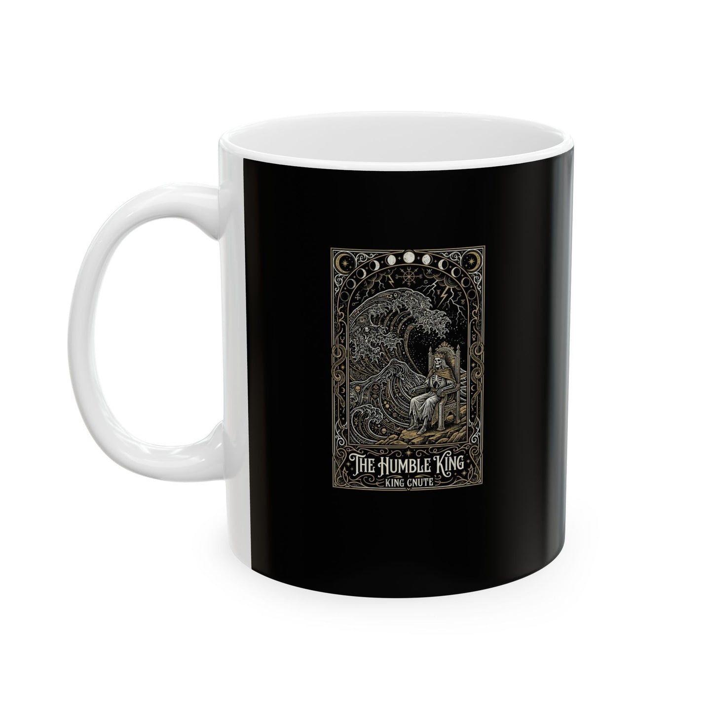 King Cnute Humble Tarot  Ceramic Mug, (11oz, 15oz)