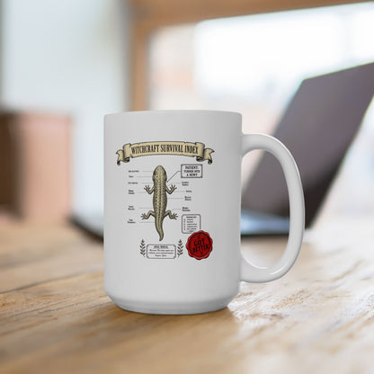 Turned into a Newt but Got Better Ceramic Mug, (11oz, 15oz)