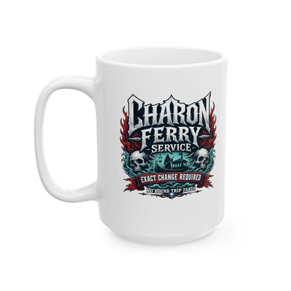 Charon Ferry Service Ceramic Mug, (11oz, 15oz)