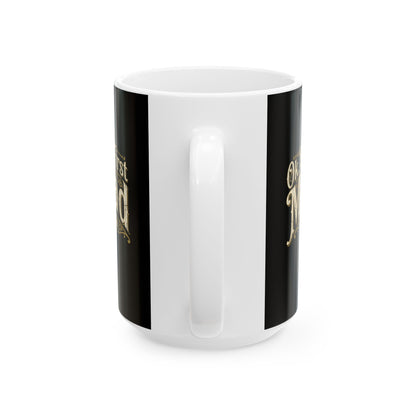 Ok but First Mead Ceramic Mug, (11oz, 15oz)