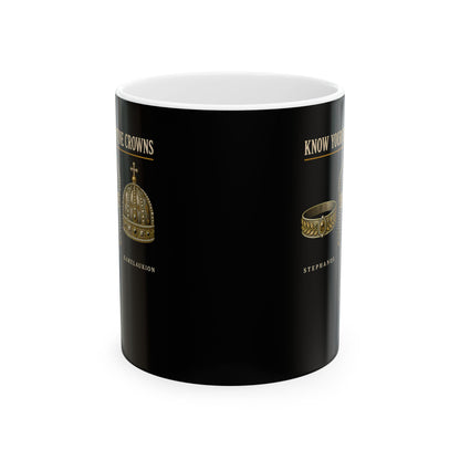 Know Your Byzantine Crowns Ceramic Mug, (11oz, 15oz)