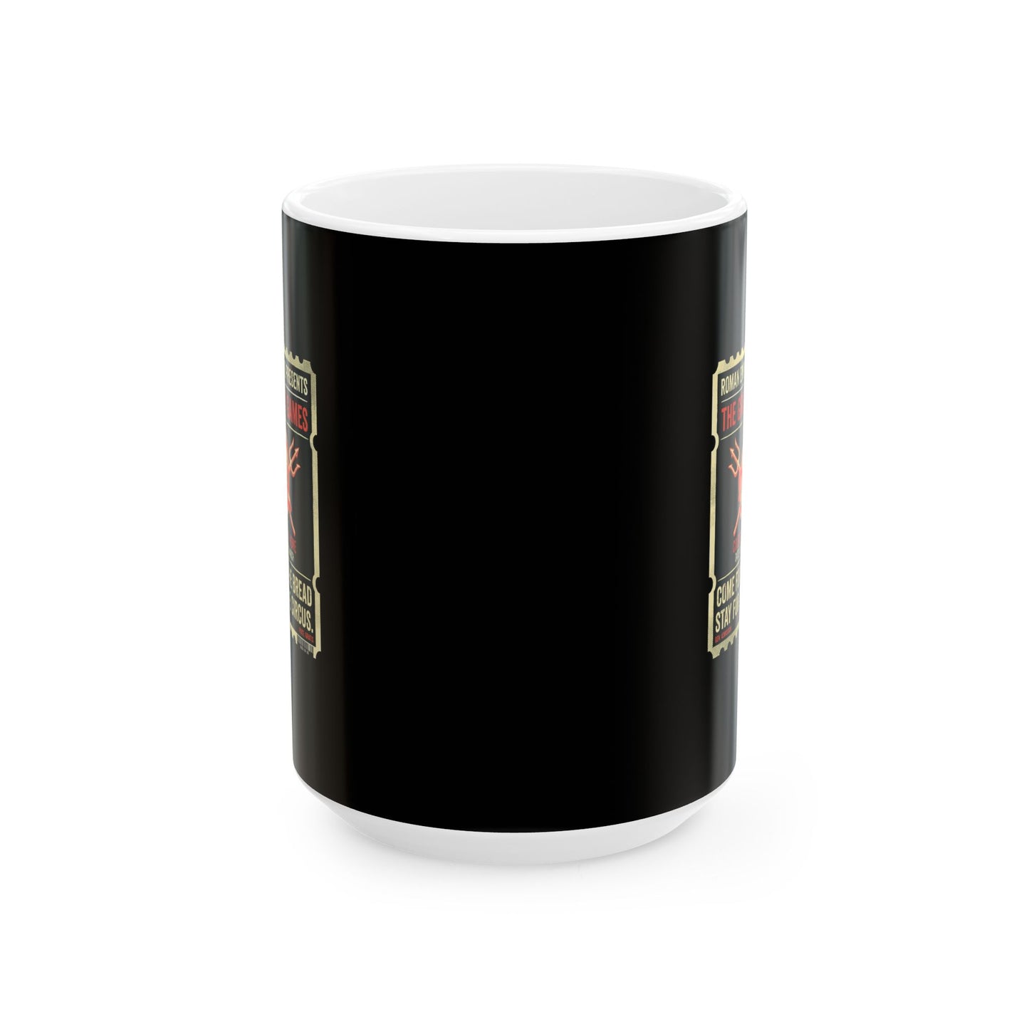 Colosseum Gladiator Ticket Bread Circuses Ceramic Mug, (11oz, 15oz)
