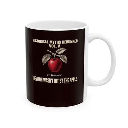 Historical Myths Debunked Vol V Newton Apple Ceramic Mug, (11oz, 15oz)