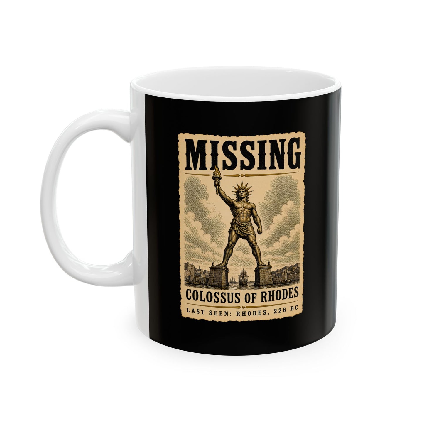 Missing Colossus of Rhodes Poster Ceramic Mug, (11oz, 15oz)