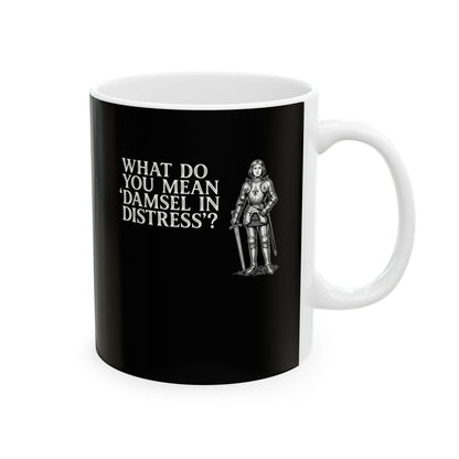 Joan of Arc Damsel in Distress Ceramic Mug, (11oz, 15oz)