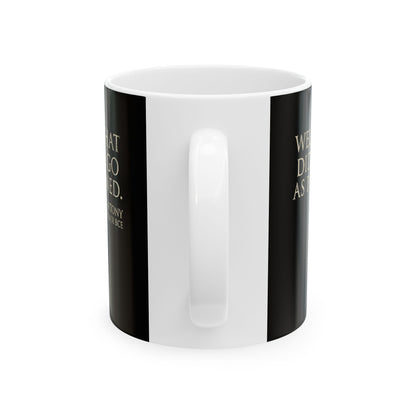 Mark Antony Actium Quote Ceramic Mug, (11oz, 15oz)