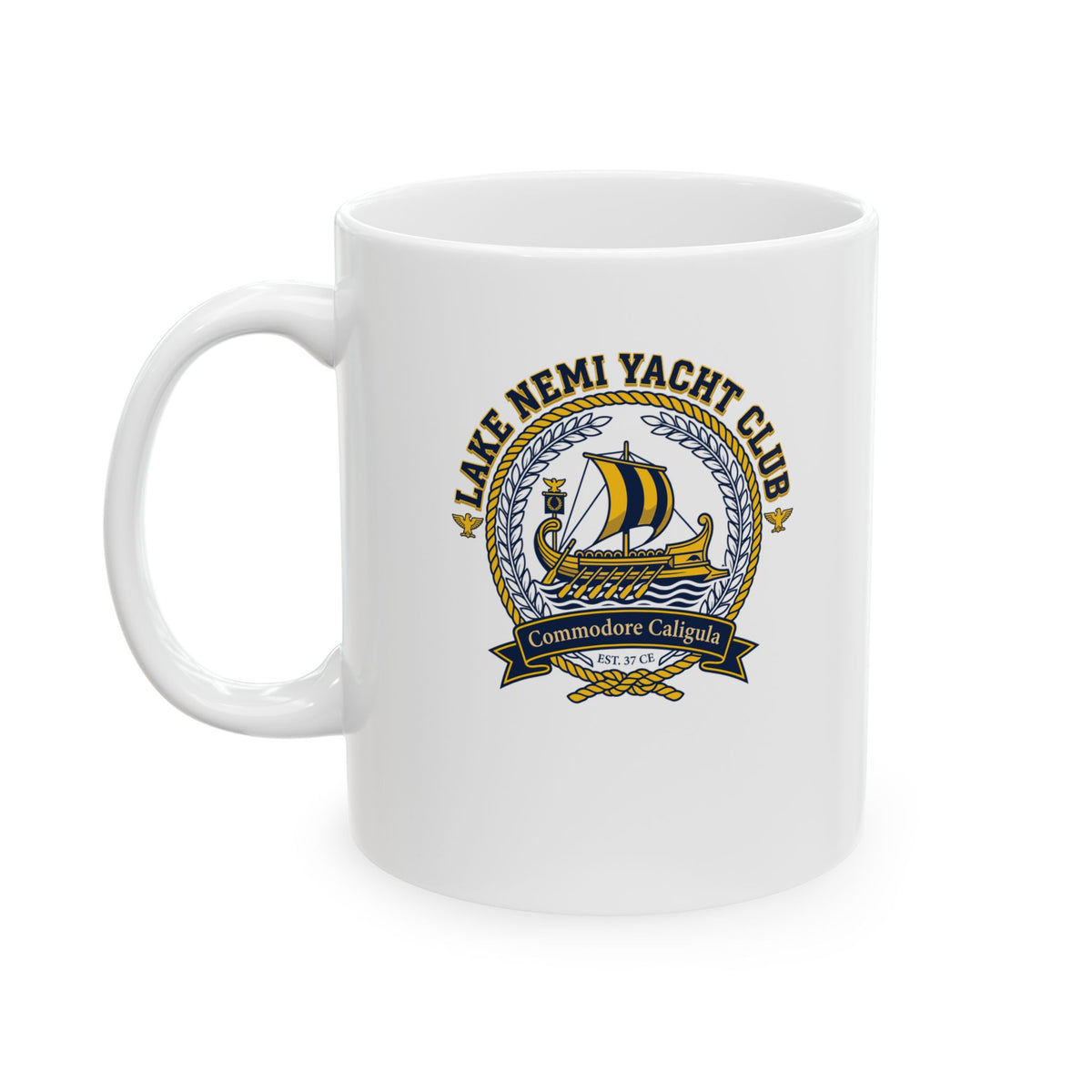 Caligula Pleasure Barge Yacht Club Ceramic Mug, (11oz, 15oz)