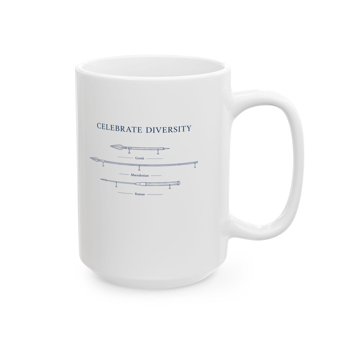 Celebrate Diversity Roman Greek Macedonian Spears Ceramic Mug, (11oz, 15oz)