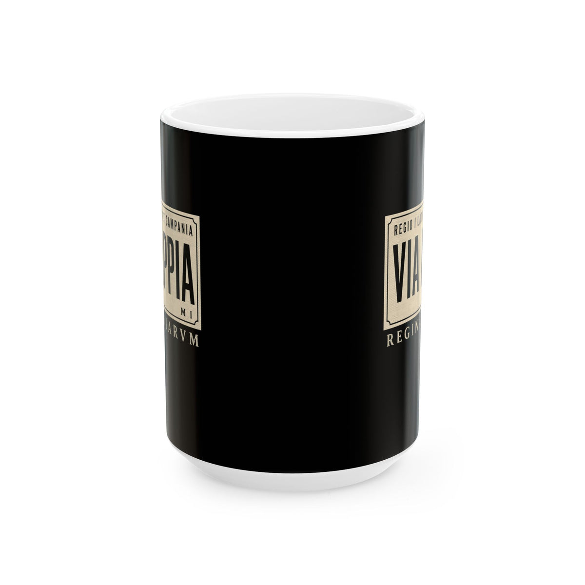 Via Appia Queen of the Roads Ceramic Mug, (11oz, 15oz)