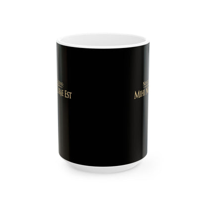 Breaking News: I Don't Care in Latin Ceramic Mug, (11oz, 15oz)