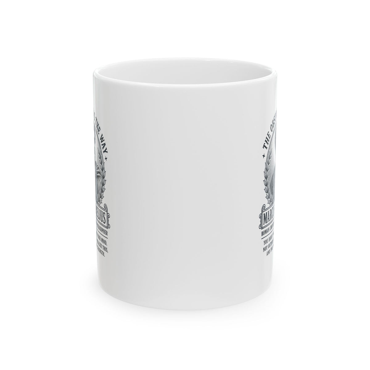 Aurelius Obstacle is the Way Ceramic Mug, (11oz, 15oz)