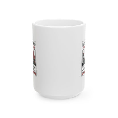 Night Watchman Wanted Ceramic Mug, (11oz, 15oz)