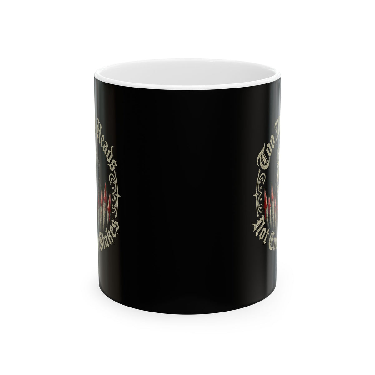 Vlad Tepes Not Enough Stakes Ceramic Mug, (11oz, 15oz)