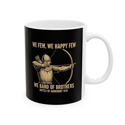 Battle of Agincourt Band of Brothers Ceramic Mug, (11oz, 15oz)