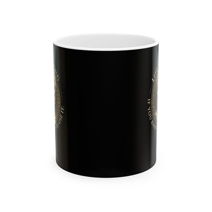 Seneca Life Is Long Quote Ceramic Mug, (11oz, 15oz)