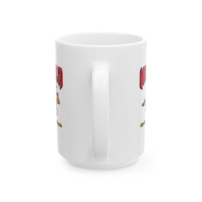 Mongol Invasion Quest Failed Ceramic Mug, (11oz, 15oz)