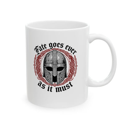 Beowulf Fate Goes As Must Ceramic Mug, (11oz, 15oz)