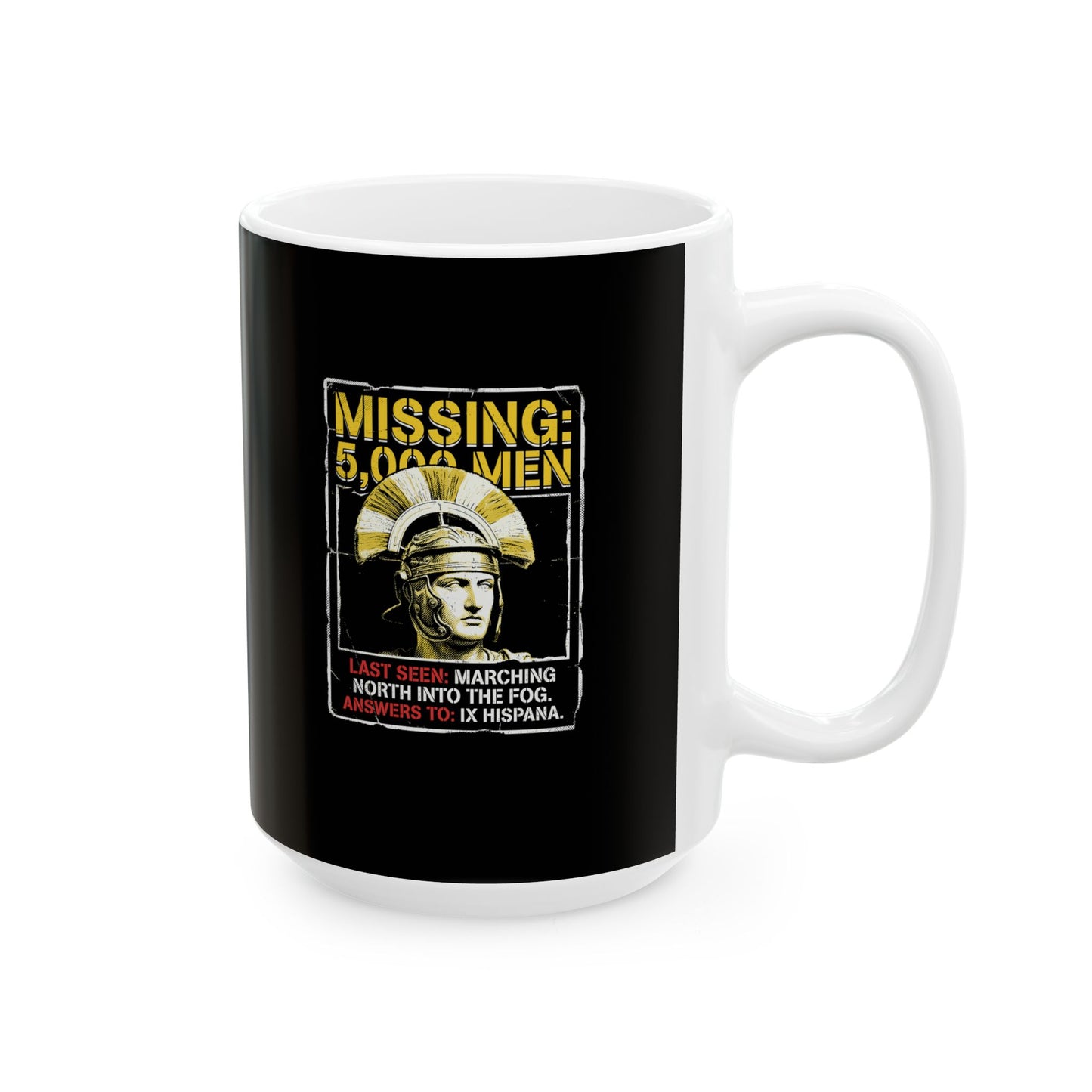 Lost Missing Ninth Legio IX Ceramic Mug, (11oz, 15oz)