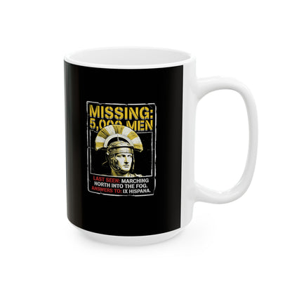 Lost Missing Ninth Legio IX Ceramic Mug, (11oz, 15oz)