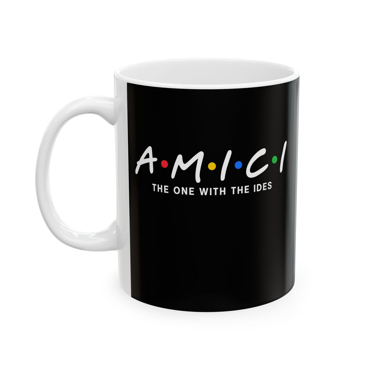 Latin Friends with Ides Ceramic Mug, (11oz, 15oz)