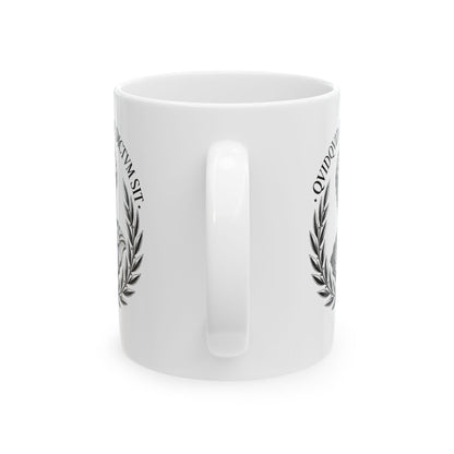 QuidQuid Latine Dictum Sit Statue Sounds Good Latin Ceramic Mug, (11oz, 15oz)