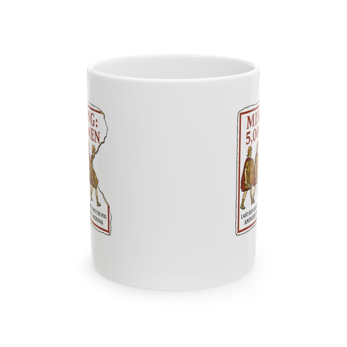Missing IX Legio Hispana Ceramic Mug, (11oz, 15oz)
